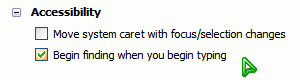 'Begin finding when you begin typing' label of the checkbox under the 'Accessibility' section